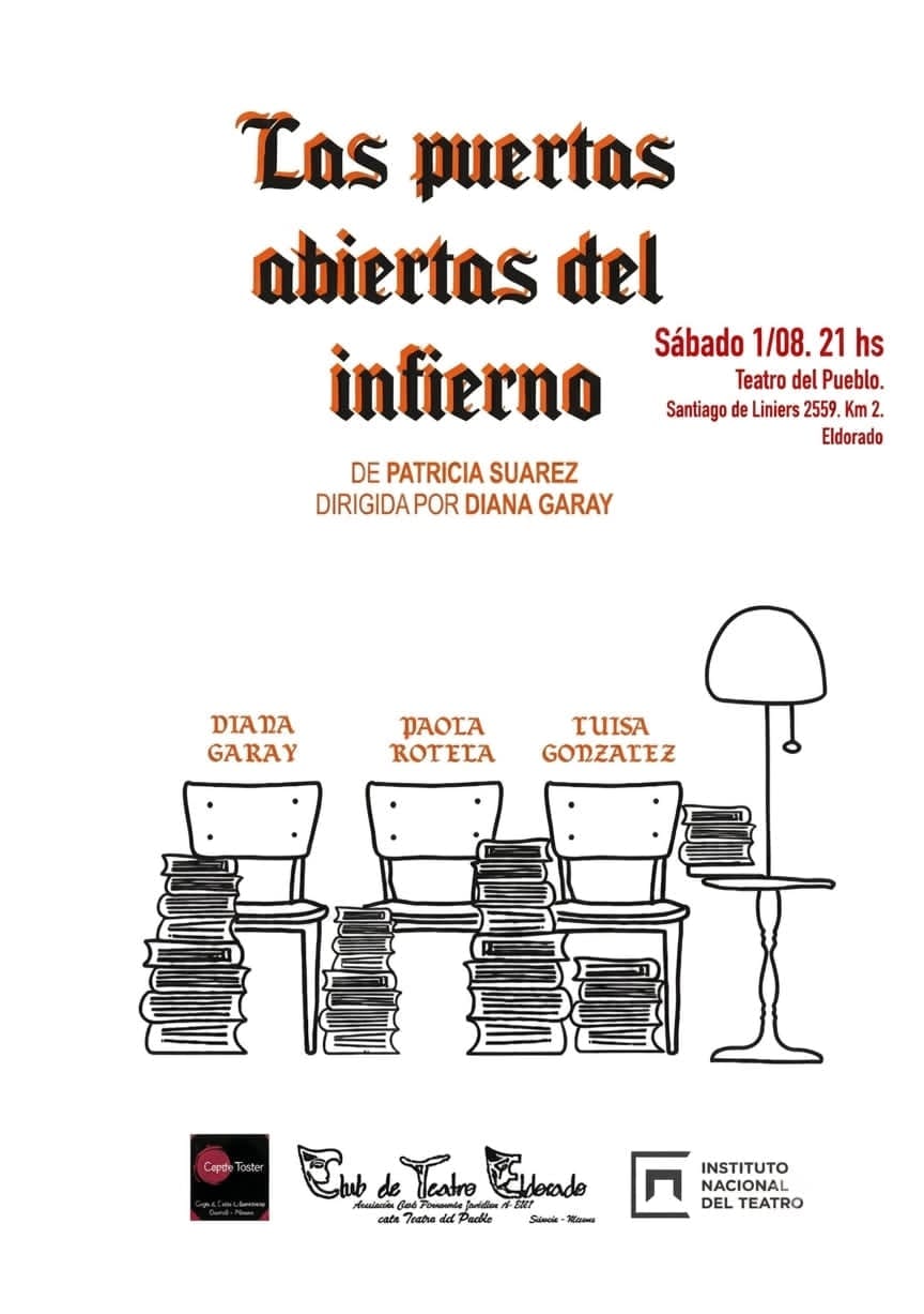 La Obra “Las Puertas Abiertas del Infierno” se presentará en Eldorado 2